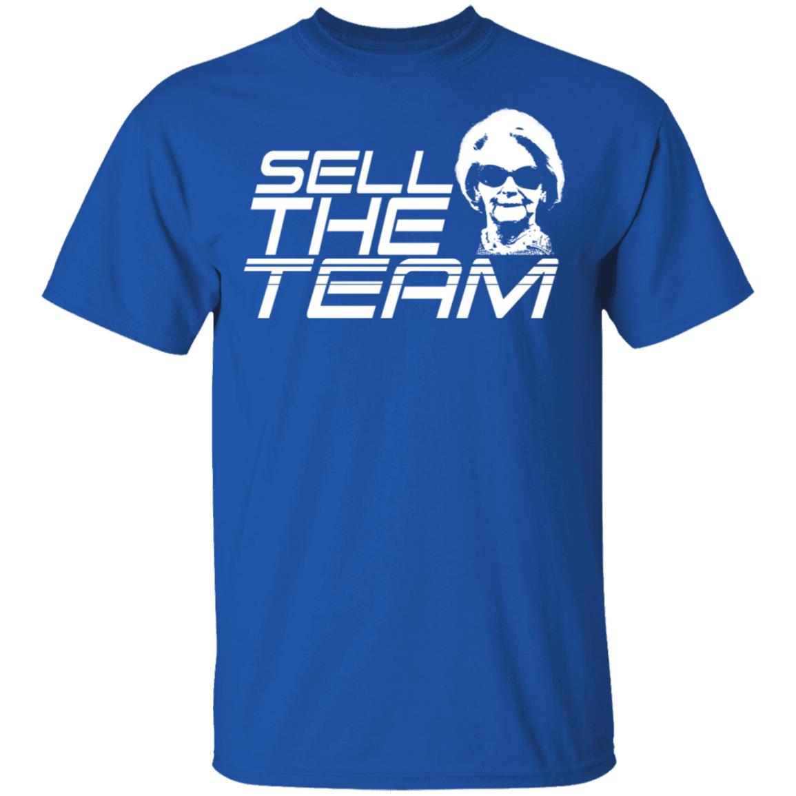 Sell The Team Shirt image Sell The Team Shirt