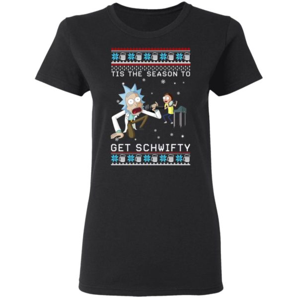 Rick And Morty Tis The Season To Get Schwifty Christmas Sweatshirt
