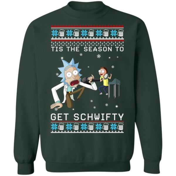 Rick And Morty Tis The Season To Get Schwifty Christmas Sweatshirt