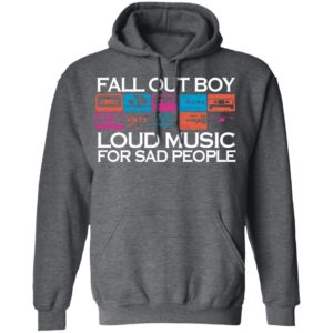 Fall Out Boy Loud Music For Sad People Girls Shirt