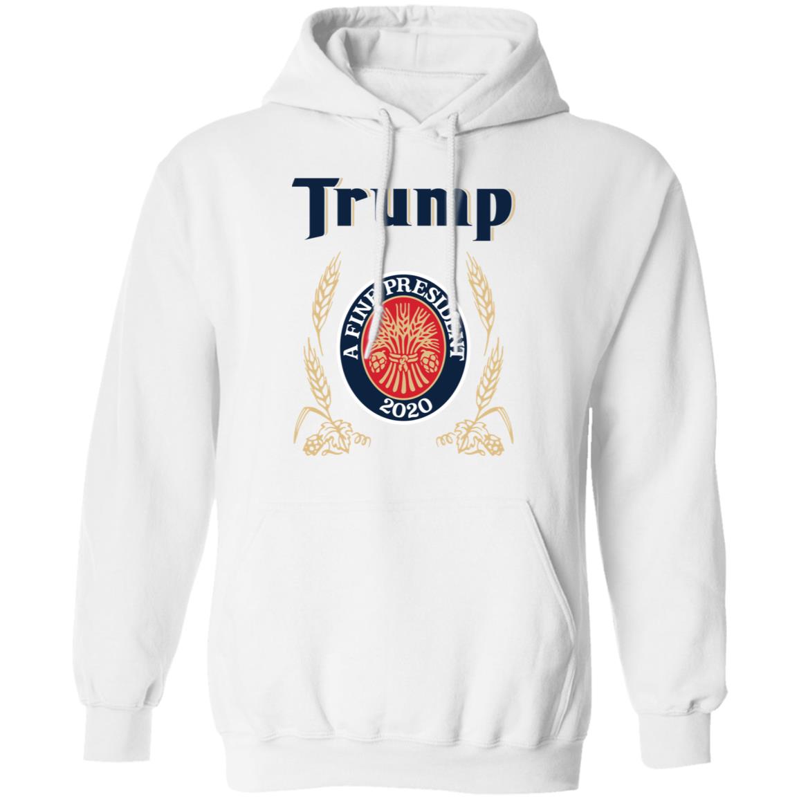 Trump A Fine President 2020 Shirt image Trump A Fine President 2020 Shirt