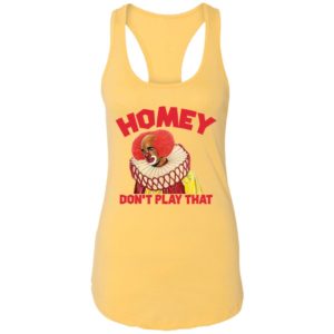 Pennywise The Clown Homey Don’t Play That Shirt image Pennywise The Clown Homey Don’t Play That Shirt