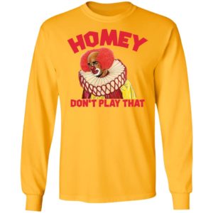 Pennywise The Clown Homey Don’t Play That Shirt image Pennywise The Clown Homey Don’t Play That Shirt