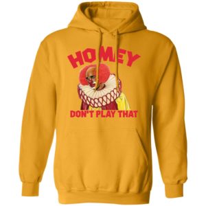Pennywise The Clown Homey Don’t Play That Shirt image Pennywise The Clown Homey Don’t Play That Shirt