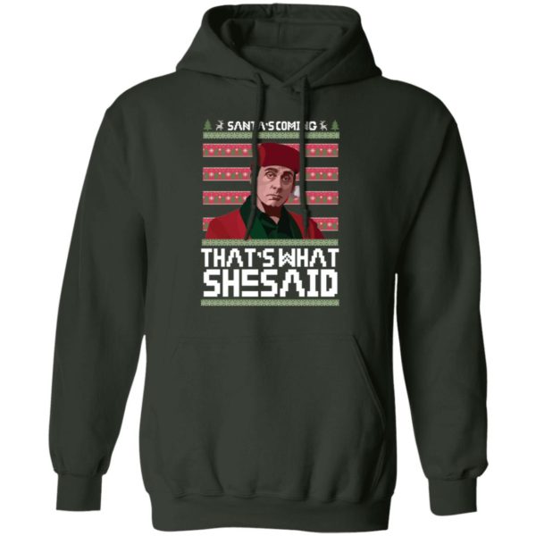 Michael Scott Santa's Coming That's What She Said Ugly Christmas Shirt
