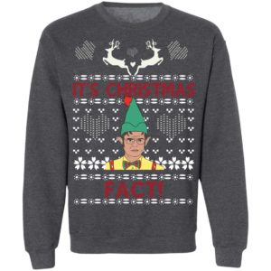 Dwight Shrute It’s Christmas Fact Sweatshirt
