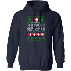 Four for you Glen CoCo You Go Glen Coco Christmas Sweatshirt image Four for you Glen CoCo You Go Glen Coco Christmas Sweatshirt