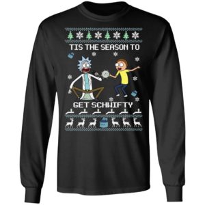 Rick & Morty Tis The Season To Get Schwifty Christmas Sweatshirt