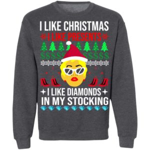 I Like Christmas I Like Presents I Like Diamonds Cardi B Christmas Sweatshirt
