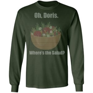 Oh Doris, Where's the Salad Shirt