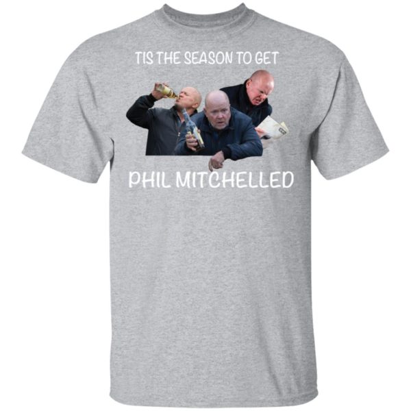 Tis The Season To Get Phil Mitchelled Shirt