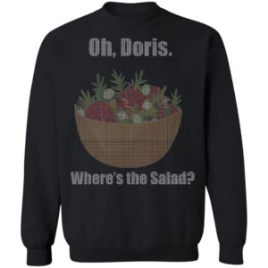 Oh Doris, Where's the Salad Shirt