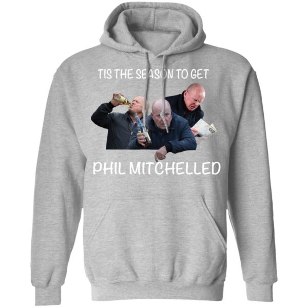 Tis The Season To Get Phil Mitchelled Shirt