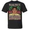 Bears Beets Battlestar Galactica Ugly Christmas Shirt