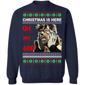 Old Joseph Joestar Oh My God Christmas Is Here Christmas Sweatshirt