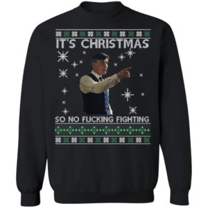 It's Christmas So No Fuc*** Fighting Peaky Blinders Shirt