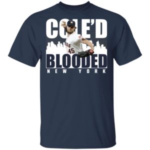Cole’d Blooded Shirt