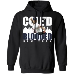 Cole’d Blooded Shirt