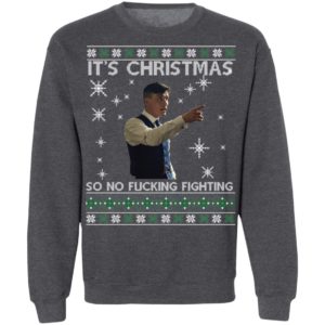 It's Christmas So No Fuc*** Fighting Peaky Blinders Shirt