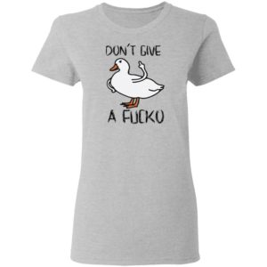 Duck Don’t Give A Fucko Shirt image Duck Don’t Give A Fucko Shirt