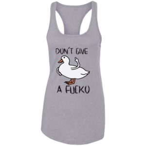 Duck Don’t Give A Fucko Shirt image Duck Don’t Give A Fucko Shirt