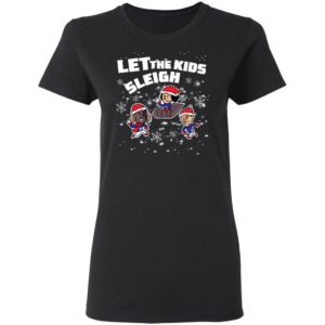 Let The Kids Sleigh Shirt image Let The Kids Sleigh Shirt