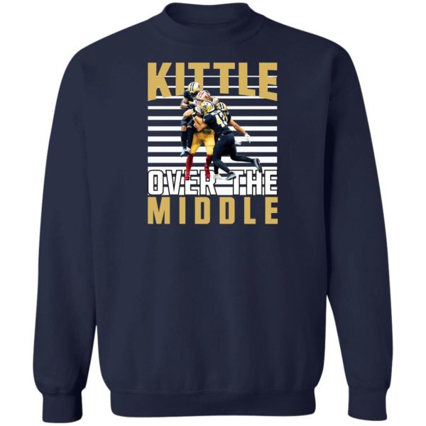 San Francisco 49ers vs New Orleans Saints Kittle Over The Middle Shirt