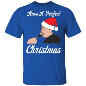 Have A Perfect Christmas Shirt