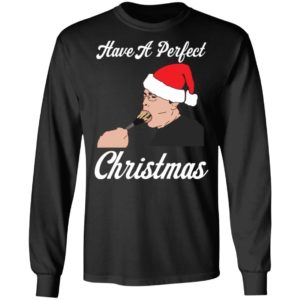 Have A Perfect Christmas Shirt