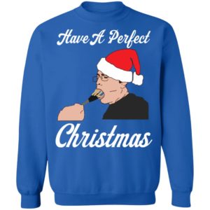 Have A Perfect Christmas Shirt