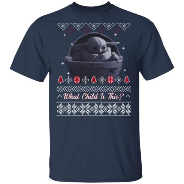 Baby Yoda Star Wars What The Child Is This Christmas Sweatshirt