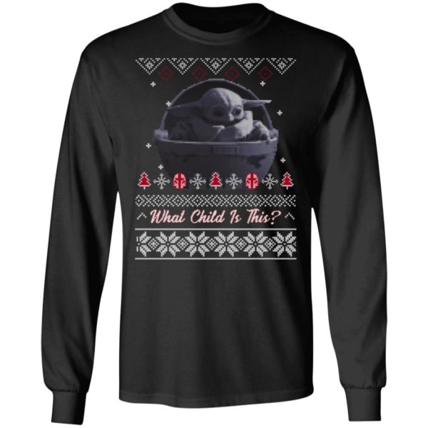 Baby Yoda Star Wars What The Child Is This Christmas Sweatshirt