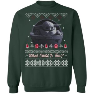 Baby Yoda Star Wars What The Child Is This Christmas Sweatshirt image Baby Yoda Star Wars What The Child Is This Christmas Sweatshirt