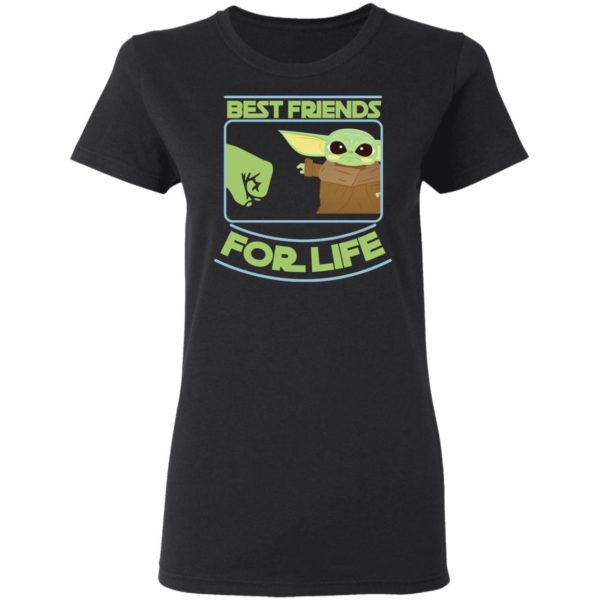 Best Friends For Life Baby Yoda Shirt