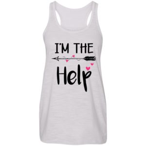 I'm The Help Bestie Ladies Tank Top