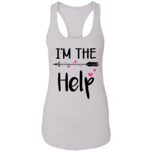 I'm The Help Bestie Ladies Tank Top