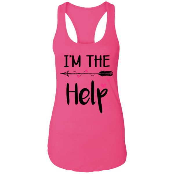 I'm The Help Bestie Ladies Tank Top