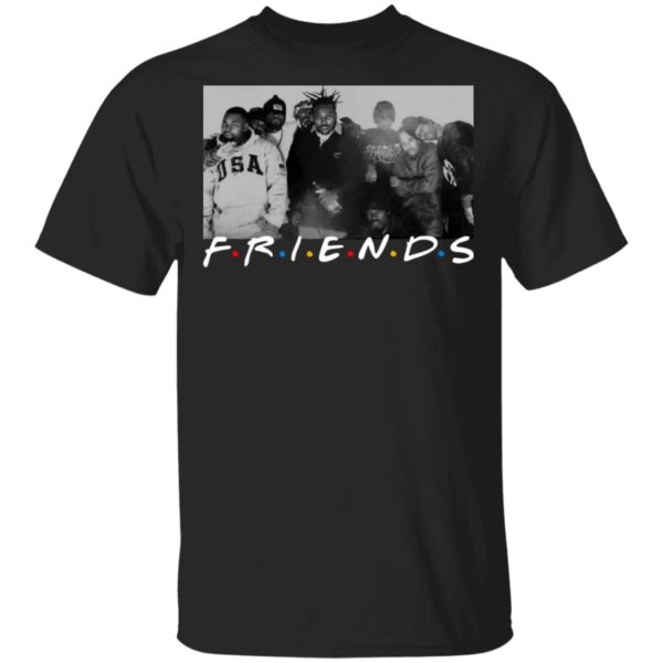 Wu Tang Clan What You Fo’ FRIENDS Shirt