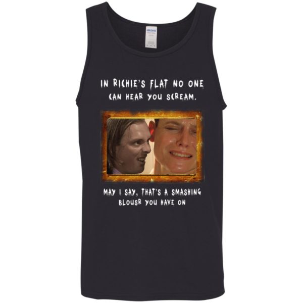 In Richie's Flat No One Can Hear You Scream Shirt
