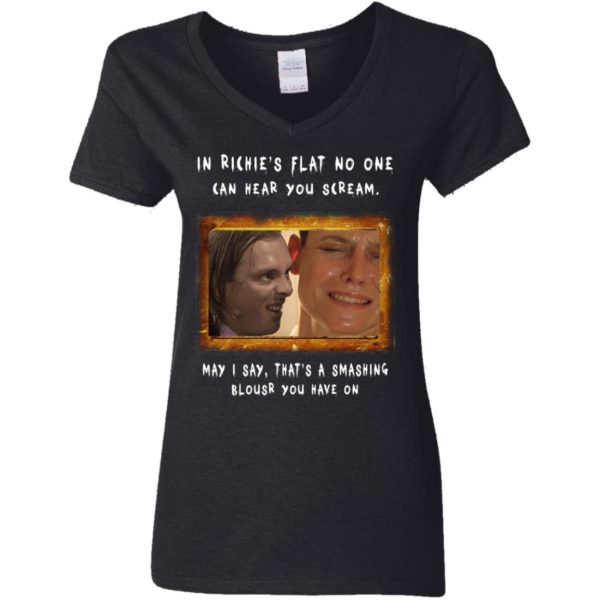 In Richie's Flat No One Can Hear You Scream Shirt