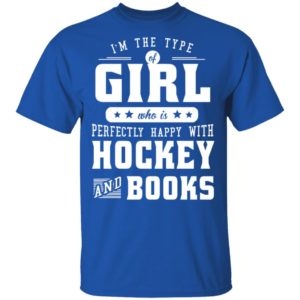 I'm The Girl Who Is Perfectly Happy With Hockey And Books Sweatshirt