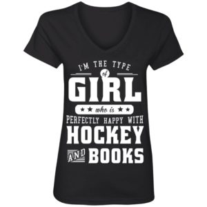I'm The Girl Who Is Perfectly Happy With Hockey And Books Sweatshirt