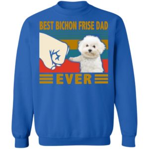Best Bichon Frise Dad Ever Shirt image Best Bichon Frise Dad Ever Shirt