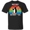 Noot Noot Motherf***ers Funny Penguin Vintage Shirt