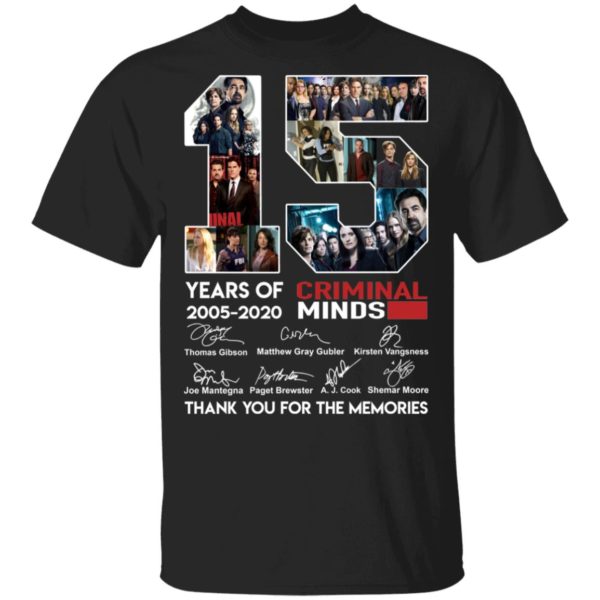 15 Years Of Criminal Minds 2002 2020 Thank You For The Memories Shirt