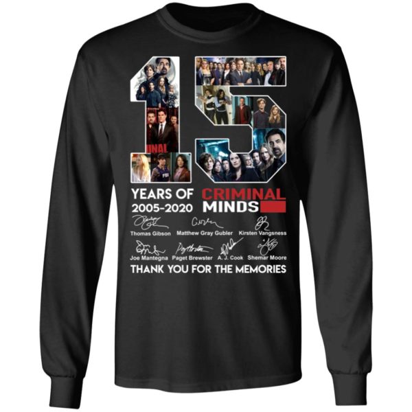 15 Years Of Criminal Minds 2002 2020 Thank You For The Memories Shirt