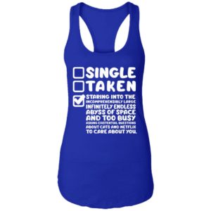 Staring Into The Incomprehensibly Large Infinitely Endless Abyss Of Space Ladies Shirt