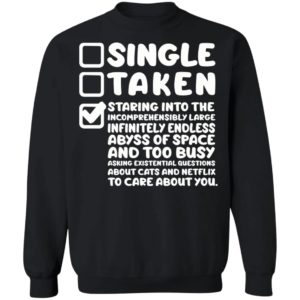 Staring Into The Incomprehensibly Large Infinitely Endless Abyss Of Space Ladies Shirt