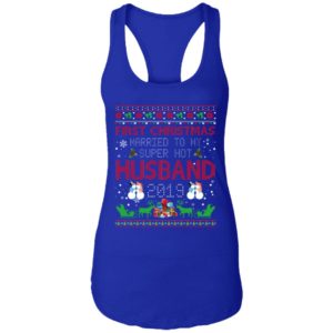 First Christmas Married To My Super Hot Husband 2019 Shirt image First Christmas Married To My Super Hot Husband 2019 Shirt