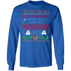 First Christmas Married To My Super Hot Husband 2019 Shirt image First Christmas Married To My Super Hot Husband 2019 Shirt